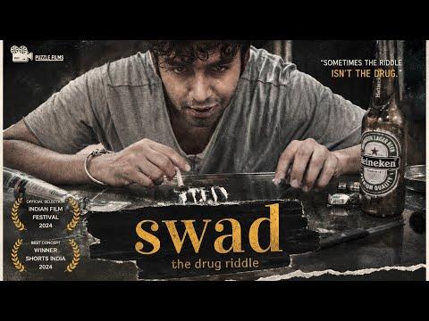 Swad: The Drug Riddle | Short Film Nominee